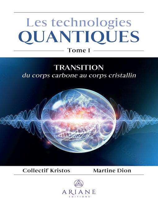 Title details for Les technologies quantiques by Martine Dion - Available